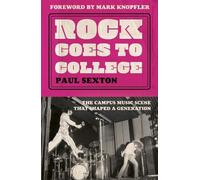 Paul Sexton Rock Goes to College (Copertina rigida)
