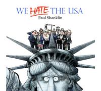 Paul Shanklin - We Hate the Usa