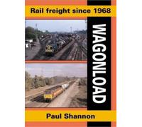 Paul Shannon Rail Freight Since 1968 (Tascabile) Railway Heritage
