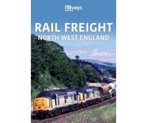 Paul Shannon RAIL FREIGHT (Tascabile)
