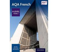 Paul Shannon Robert Pike Colin P AQA French: A Level Year 2 Student (Tascabile)