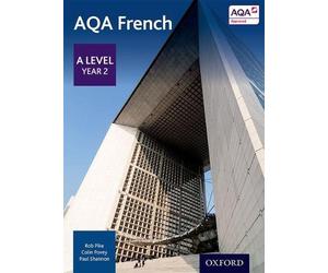 Paul Shannon Robert Pike Colin P AQA French: A Level Year 2 Student (Tascabile)