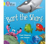 Paul Shipton Bart the Shark (Tascabile) Collins Big Cat Phonics