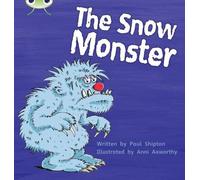 Paul Shipton Bug Club Phonics - Phase 5 Unit 17: The Snow Monster (Tascabile)