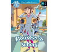 Paul Shipton Oxford Read and Imagine: Level 1:: Monkeys in School (Tascabile)