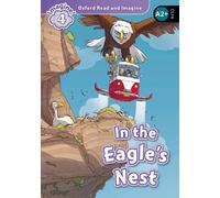 Paul Shipton Oxford Read and Imagine: Level 4: In the Eagl (Mixed Media Product)