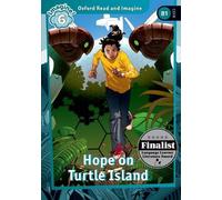 Paul Shipton Oxford Read and Imagine: Level 6: Hope on Turtle Island (Tascabile)