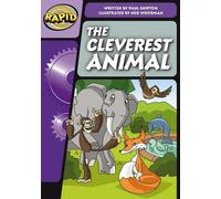 Paul Shipton Rapid Phonics Step 3: The Cleverest Animal (Fiction) (Tascabile)