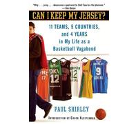 Paul Shirley Can I Keep My Jersey? (Tascabile)