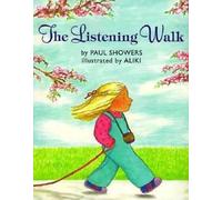 Paul Showers The Listening Walk (Tascabile)