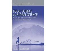 Paul Sillitoe Local Science Vs Global Science (Copertina rigida)