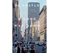 Paul Silvestri A Long Way Down (Tascabile) Di Castle Case Files