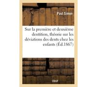 Paul Simon Études Sur La Chirurgie Dentaire: Observations Sur La Pre (Tascabile)