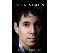 Robert Hilburn Paul Simon (Copertina rigida)