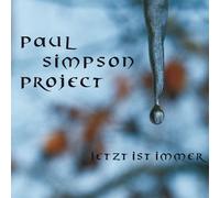 Paul-Simpson-Project - Jetzt ist immer