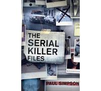 Paul Simpson The Serial Killer Files (Tascabile)