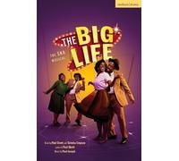 Paul Sirett Tameka Empson The Big Life (Tascabile) Modern Plays