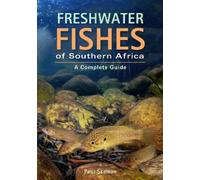 Paul Skelton Freshwater Fishes of Southern Africa (Tascabile)