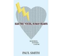 Paul Smith Electric Voices, Human Hearts (Tascabile)