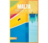 Paul Smith Malta Travel Guide 2024 (Tascabile)