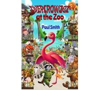 Paul Smith Overcrowded at the Zoo (Copertina rigida) Zoo Collection