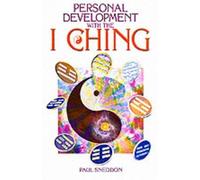 Paul Sneddon Personal Development with I Ching (Tascabile)