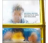Paul Sng Invisible Britain (Tascabile)