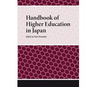 Paul Snowden Handbook of Higher Education in Japan (Copertina rigida)