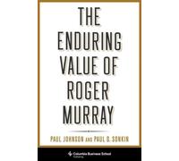 Paul Sonkin Paul Johnson The Enduring Value of Roger Murray (Copertina rigida)