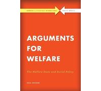 Paul Spicker Arguments for Welfare (Tascabile)