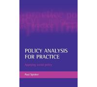Paul Spicker Policy analysis for practice (Tascabile)