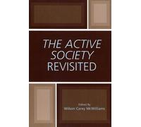 Paul Sracic The Active Society Revisited (Tascabile)