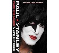Paul Stanley Face the Music (Tascabile)