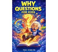 Paul Starlyni Why Questions for Kids (Tascabile)