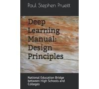 Paul Stephen Prueitt Deep Learning Manual (Tascabile) Deep Learning Manual