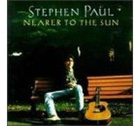 Paul, Steven - Nearer to the Sun