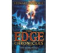 Paul Stewart Chris Riddell The Edge Chronicles: The Immortals (Tascabile)