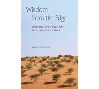 Paul Stoller Wisdom from the Edge (Copertina rigida)