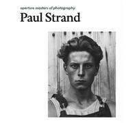 Paul Strand Paul Strand (Copertina rigida) Masters of Photography