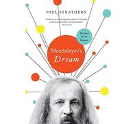 Paul Strathern Mendeleyev's Dream (Copertina rigida)