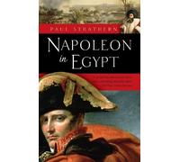 Paul Strathern Napoleon in Egypt (Tascabile)