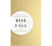 Paul Strathern Rise and Fall (Tascabile)