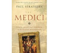 Paul Strathern Strathern Paul The Medici (Tascabile)