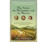 Paul Strathern The Artist, the Philosopher, and the Warrior (Tascabile)