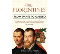 Paul Strathern The Florentines (Tascabile)