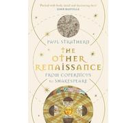 Paul Strathern The Other Renaissance (Tascabile)