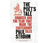 Paul Strohm The Poet's Tale (Tascabile)