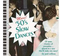 Paul Sullivan - More 50's Slow Dances