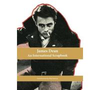 Paul Sutton James Dean, An International Scrapbook (Copertina rigida)
