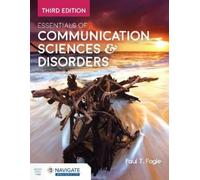 Paul T. Fogle Essentials of Communication Sciences & Disorders (Tascabile)